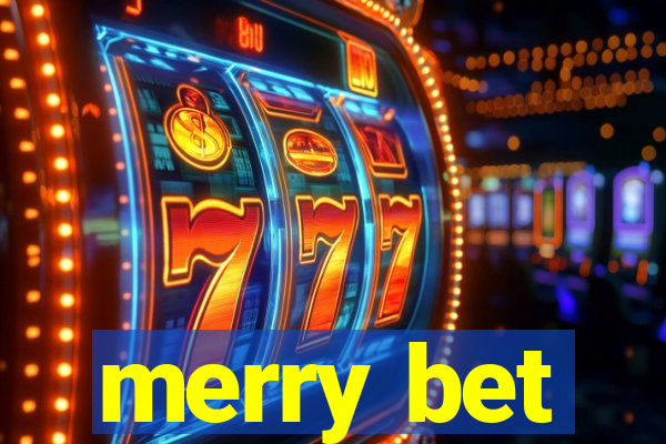 merry bet