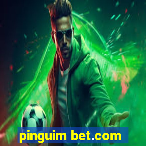 pinguim bet.com