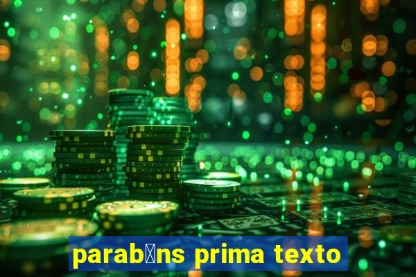 parab茅ns prima texto