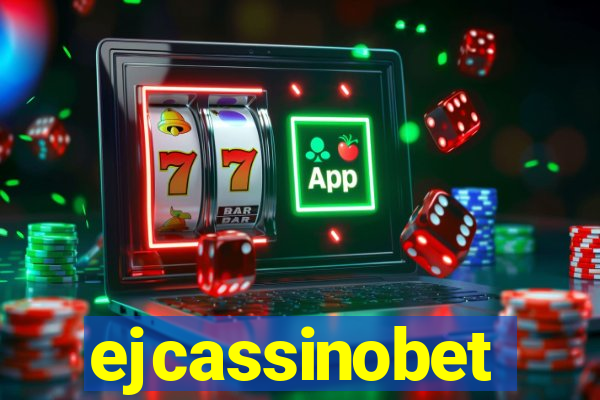 ejcassinobet