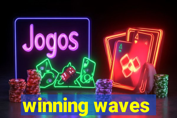 winning waves