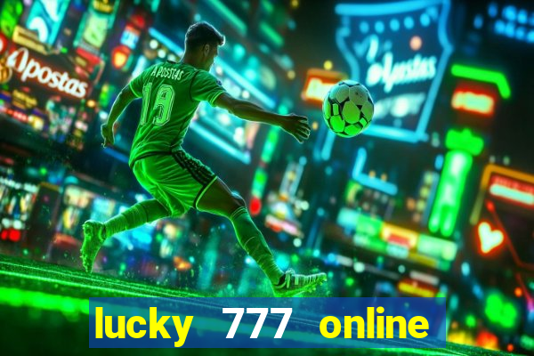 lucky 777 online casino login