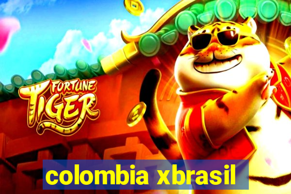 colombia xbrasil