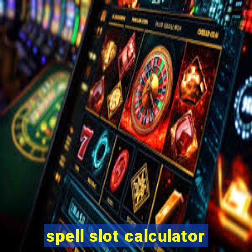 spell slot calculator