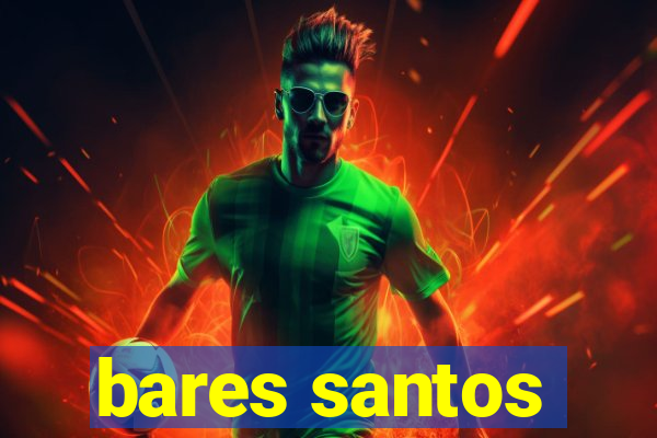 bares santos