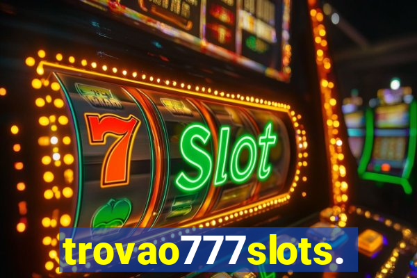 trovao777slots.com