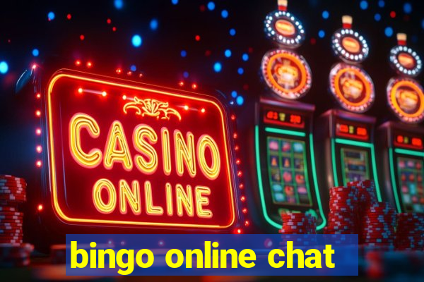 bingo online chat