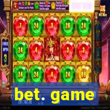 bet. game