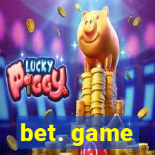 bet. game