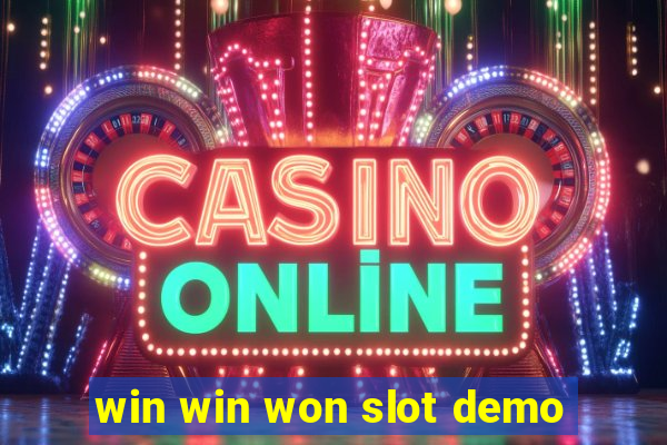 win win won slot demo