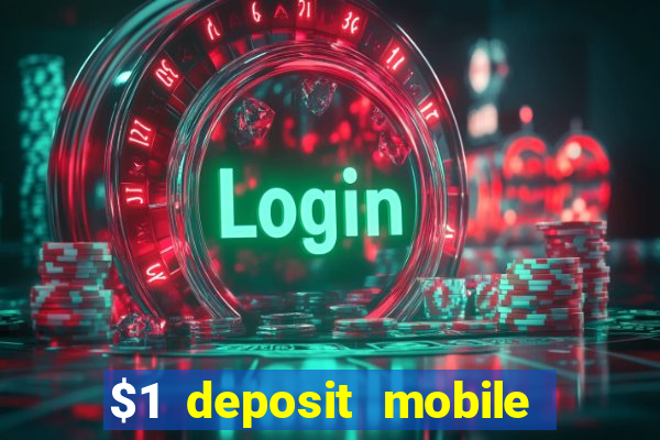 $1 deposit mobile casino australia