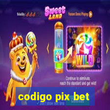 codigo pix bet