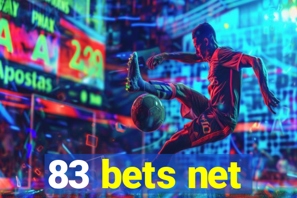 83 bets net