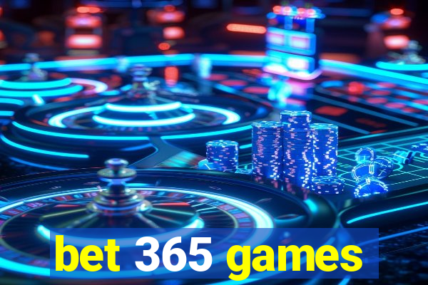 bet 365 games