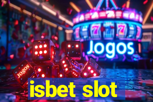 isbet slot