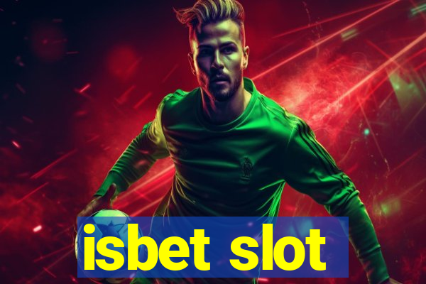 isbet slot