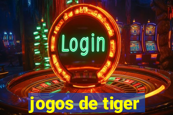 jogos de tiger