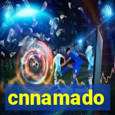 cnnamado