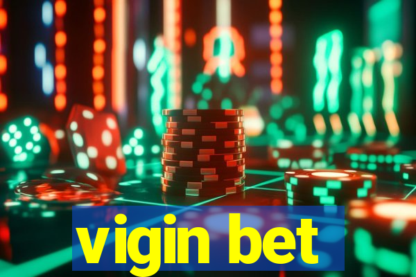 vigin bet