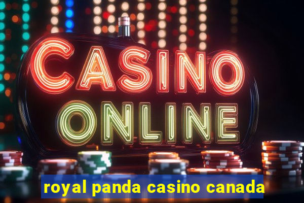 royal panda casino canada