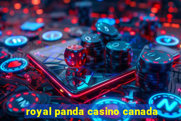 royal panda casino canada