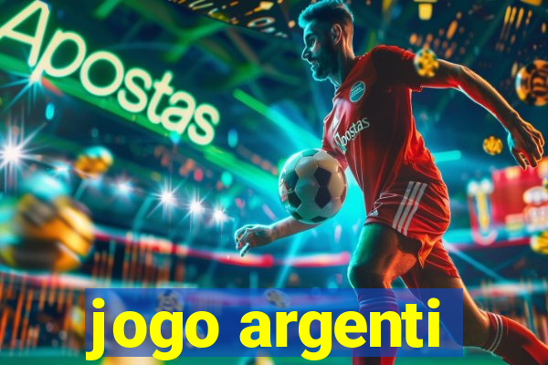 jogo argenti