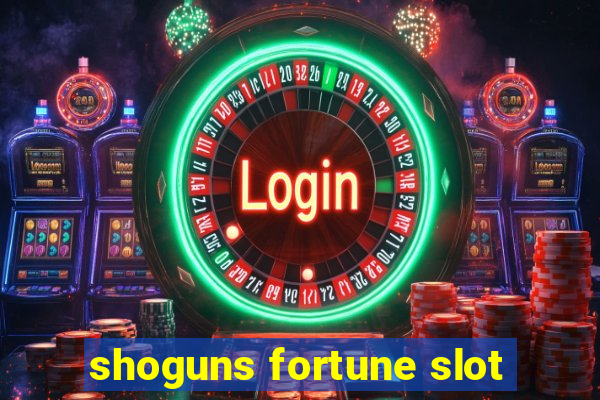 shoguns fortune slot