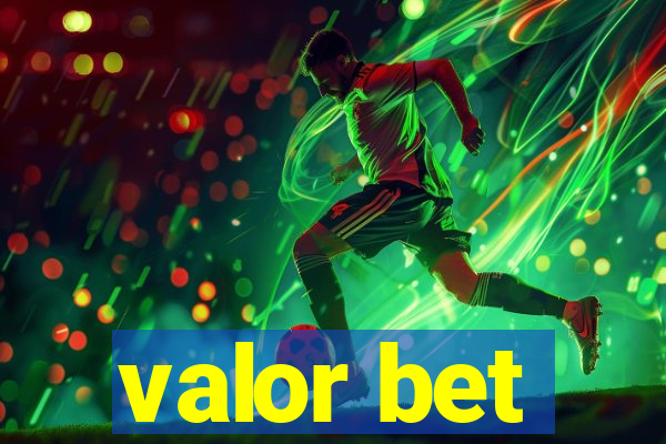 valor bet