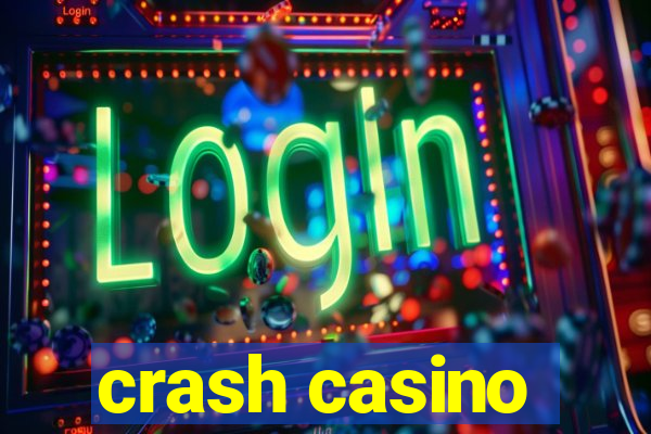 crash casino