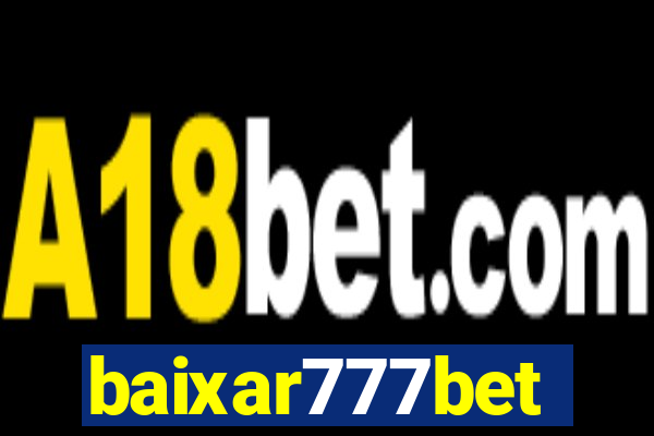 baixar777bet