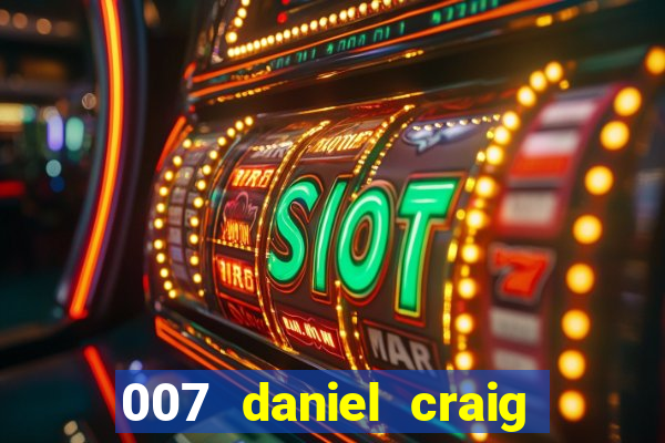 007 daniel craig casino royale