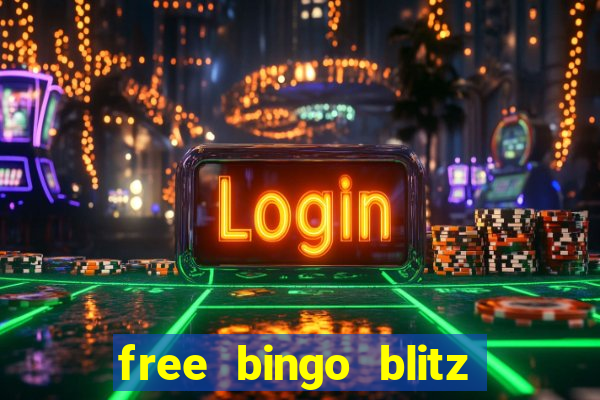 free bingo blitz credits 2022