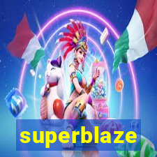 superblaze