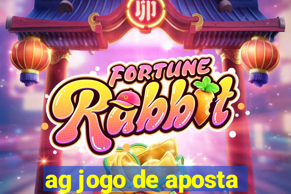 ag jogo de aposta