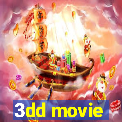 3dd movie