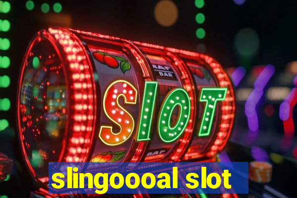 slingoooal slot