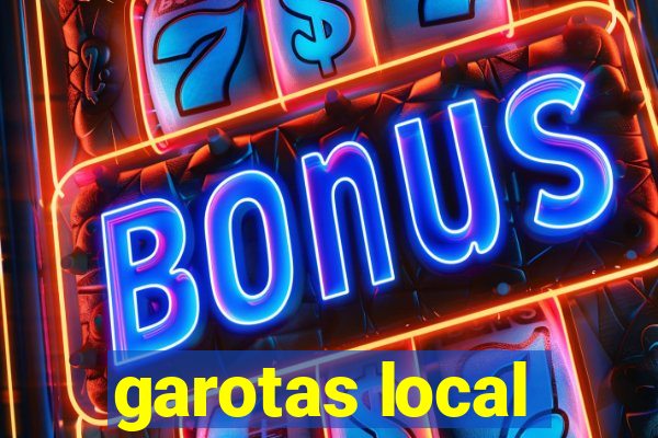 garotas local