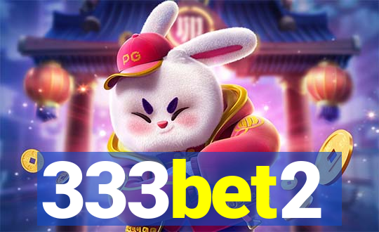 333bet2