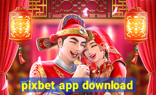 pixbet app download