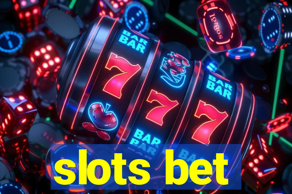 slots bet