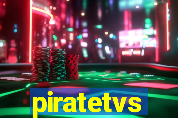 piratetvs