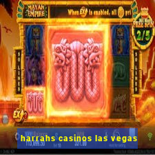 harrahs casinos las vegas