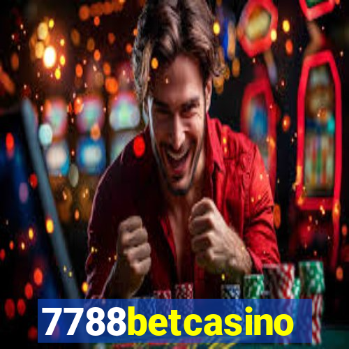 7788betcasino