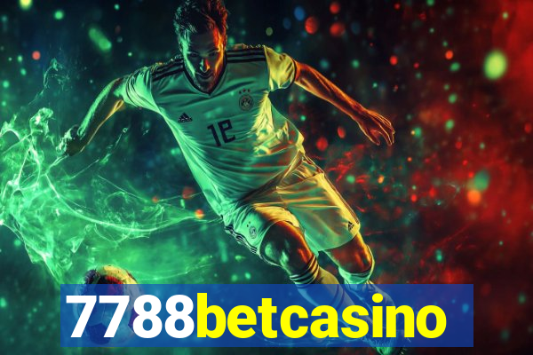 7788betcasino