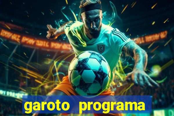 garoto programa zona leste