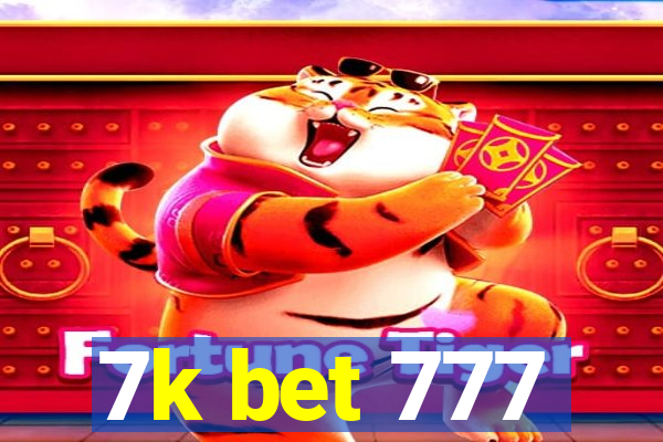 7k bet 777