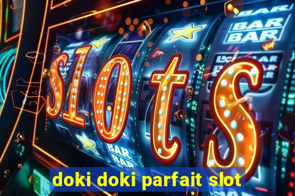 doki doki parfait slot