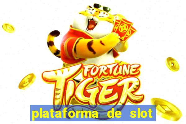 plataforma de slot que mais paga