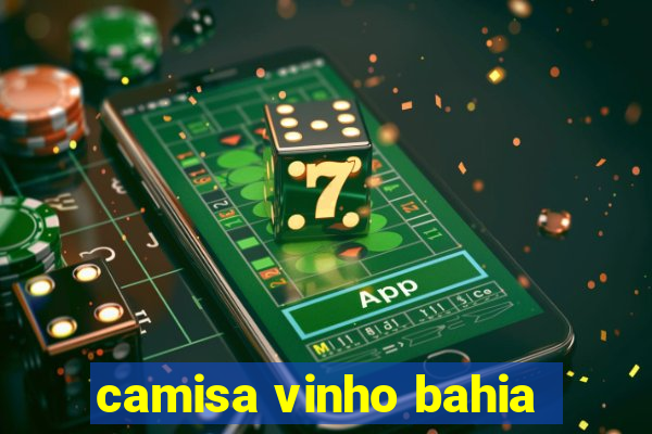 camisa vinho bahia