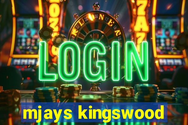 mjays kingswood